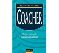 Coacher : Efficacité personnelle et performance collective