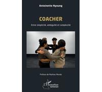 Coacher: Entre simplicité, ambiguïté et complexité