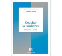 Coacher la confiance: Des cartes à l'esprit