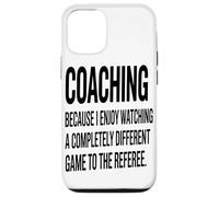 Coacher Parce Que J'aime Regarder Un Passionné De Coaching Coque pour iPhone 12/12 Pro