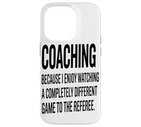 Coacher Parce Que J'aime Regarder Un Passionné De Coaching Coque pour iPhone 14 Pro