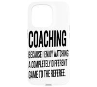 Coacher Parce Que J'aime Regarder Un Passionné De Coaching Coque pour iPhone 15 Pro