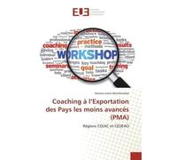 Coaching à l'Exportation des Pays les moins avancés (PMA) pma - Honore Mondomobe - Universitaires Europeennes - broché - Livre