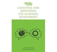 Coaching And Mentoring For Academic Development