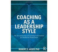Coaching As A Leadership Style