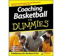 Coaching Basketball For Dummies by The National Alliance For Youth Sports National Alliance for Youth Sports, Greg Bach (Auteur)