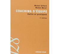 Coaching d'équipe: Outils et pratiques