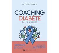 Coaching Diabète - Osez vivre à fond !
