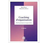 Coaching d'organisation Michel Moral (Auteur), Sabine Henrichfreise (Auteur)