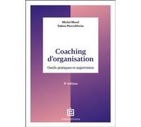 Coaching d'organisation Michel Moral (Auteur), Sabine Henrichfreise (Auteur)