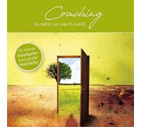Coaching - Du siehst nur, was Du weißt