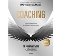 Coaching El método para mejorar el rendimiento de las personas - John Whitmore - Ediciones Paidós - ebook (ePub) - Livre