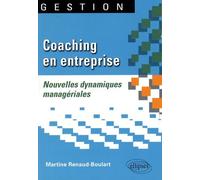 Coaching En Entreprise - Nouvelles Dynamiques Managériales