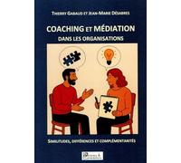 Coaching et médiation dans les organisations