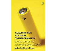 Coaching for Cultural Transformation