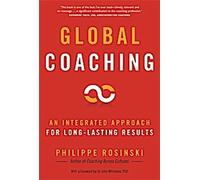 Coaching global : une approche intégrée pour des résultats durables