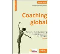 Coaching global - Volume 2 (Tome 1 + Tome 2) Jérôme Curnier (Auteur)