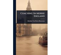 Coaching In Merrie England