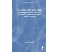 Coaching in the Grey Space