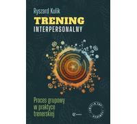 Coaching interpersonnel. Le processus de groupe dans la pratique du coaching