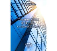 Coaching mental & Business La solution gagnante - Geoffrey Mahieu - Etre Vu Pour Etre Lu - broché - Guide