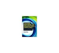 Coaching, Mentoring And Organizational Consultancy