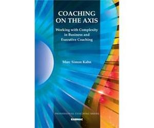 Coaching on the Axis by Marc Simon Kahn Marc Simon Kahn (Auteur)