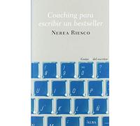 Nera Riesco – Coaching para escribir un bestseller – Livre en VO – Alba