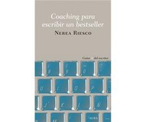 Coaching Para Escribir Un Bestseller - [Livre en VO] Riesco, Nera (Auteur)
