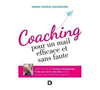Coaching Pour Un Mail Efficace Et Sans Faute