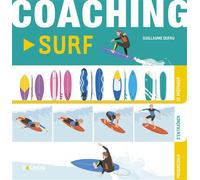 Coaching surf - Guillaume Dufau - Vagnon Du Plaisancier Eds - broché - Guide