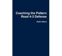 Coaching The Pattern Read 4-3 Defense