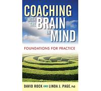Coaching With The Brain In Mind