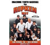 Coaching Youth Baseball The Ripken Way
