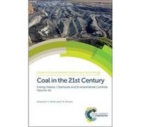 Coal In The 21St Century R E University Of York Hester, Mchugh Uk , Uk Liam World Coal Association, R M University Of Birmingham Harrison (Auteur)
