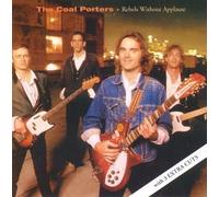 Coal Porters - Rebels Without Applause (US Import)