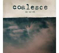 Coalesce – Give Them Rope – Import