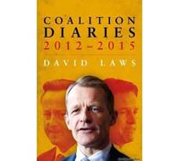 Coalition Diaries