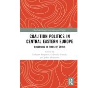 Coalition Politics In Central Eastern Europe