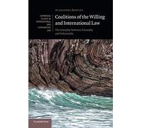 Coalitions of the Willing and International Law