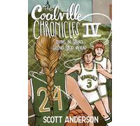 Coalville Chronicles IV: Living in Grace - Seeing God Ahead