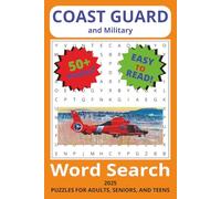 Coast Guard and Military Word Search Puzzle Book: Word Searches with Easy to Read Print about the Coast Guard, Military, and More | 6x9 Inches, 110 ... Gift for Vacations, Holidays, and Free Times