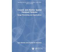 Coastal and Marine Spatial Database Systems: Image Processing and Applications