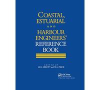 Coastal, Estuarial And Harbour Engineer's Reference Book
