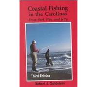 Coastal Fishing in the Carolinas Robert J. Goldstein (Auteur)