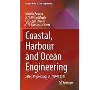 Coastal, Harbour and Ocean Engineering: Select Proceedings of HYDRO 2023