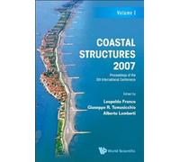 Coastal Structures 2007 - Proceedings Of The 5th International Conference (Cst07) (In 2 Volumes)