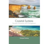 Coastal Systems: Dynamic Processes and Management