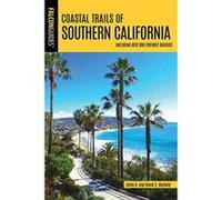 Coastal Trails of Southern California: Including Best Dog Friendly Beaches (Falcon Guides) - [Version Originale] Inconnu (Auteur)