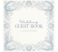 Coastal Wedding Guest Book: Blank Wedding Sign In Book with Elegant Blue Toile Oyster & Pearl Design | Luxury Guest Book for Beach, Coastal & Destination Weddings